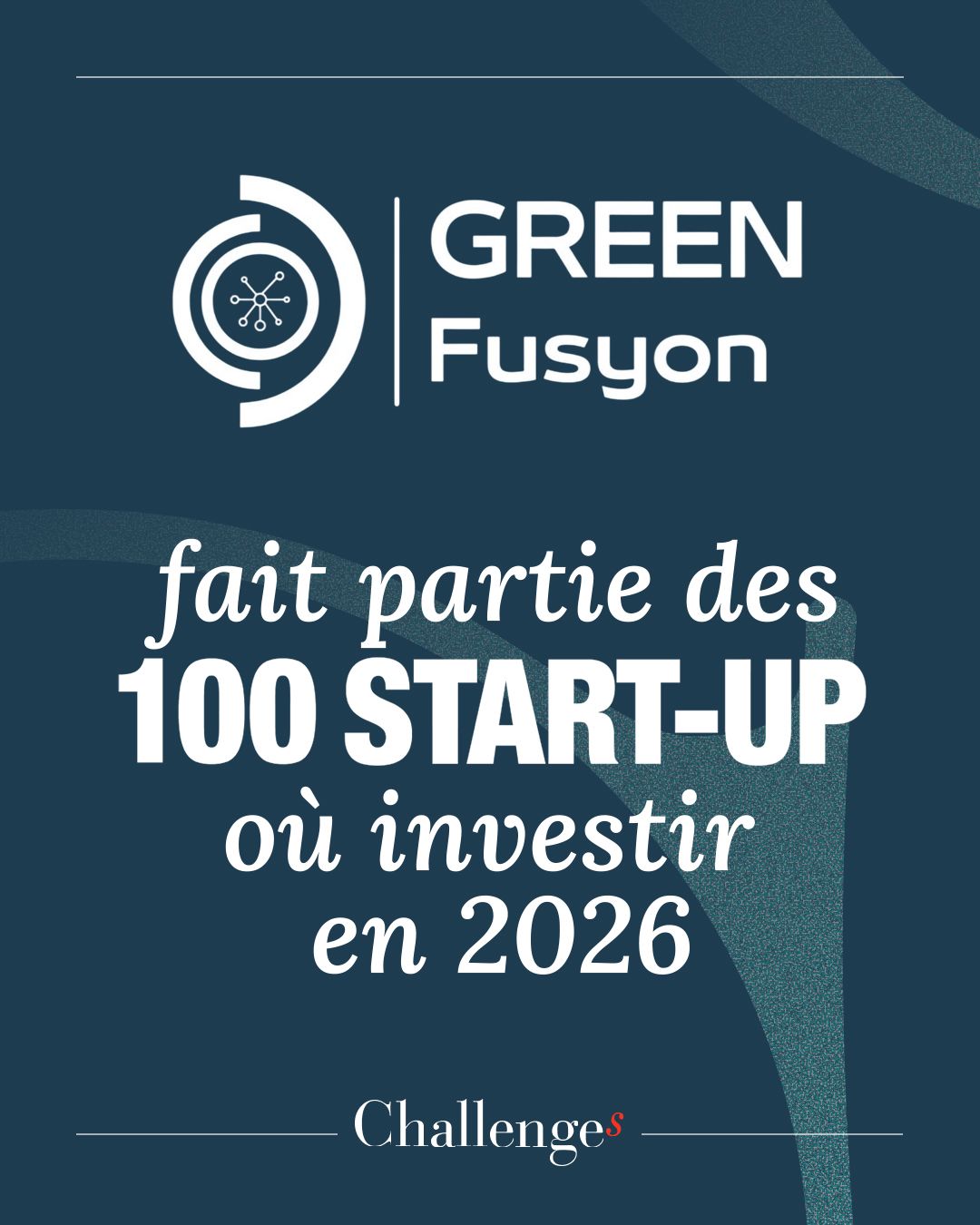 Green Fusyon est parmi les 100 startups dans lesquelles investir en 2026